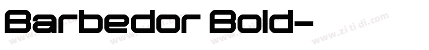 Barbedor Bold字体转换 Barbedor Bold字体转换